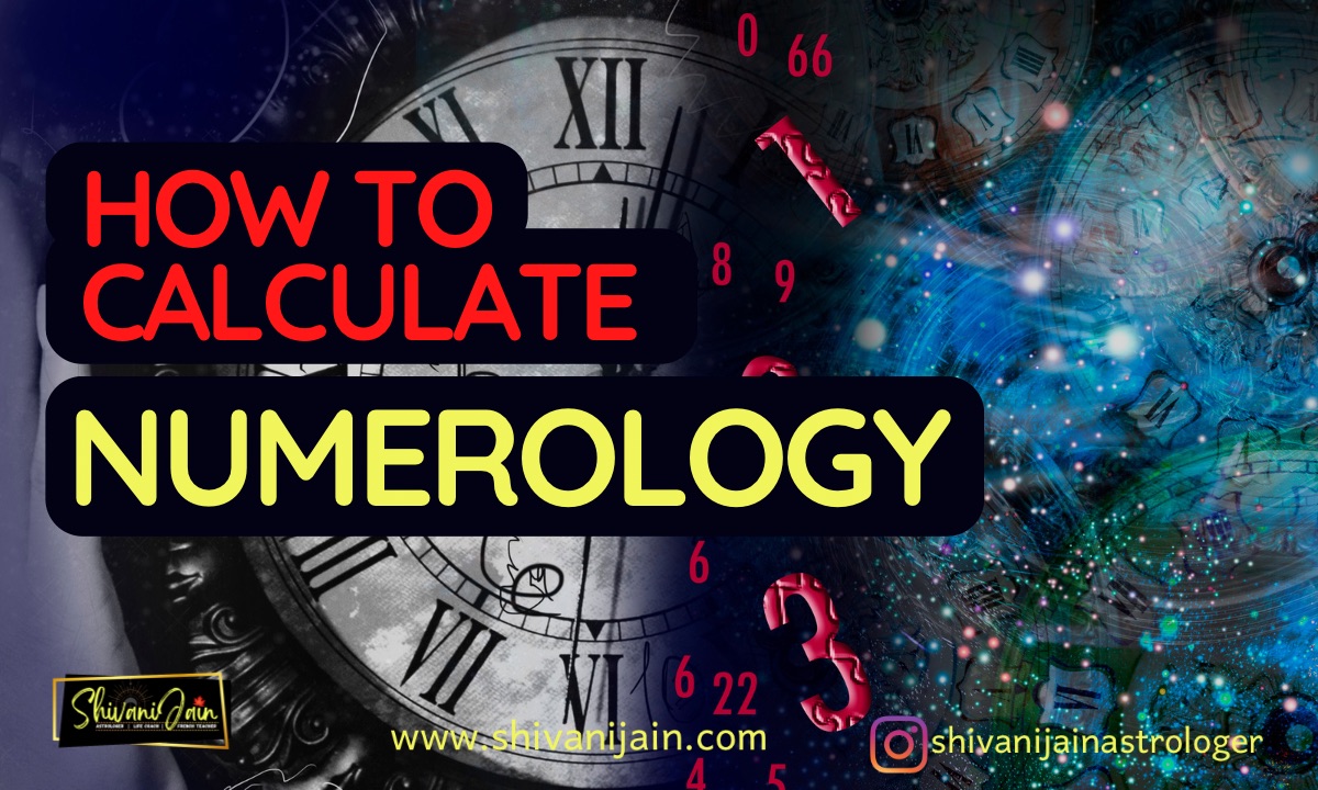 How to Calculate Numerology?